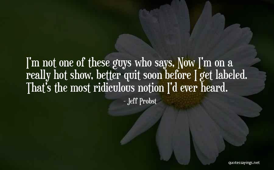 Neoplasm Of Skin Quotes By Jeff Probst Neoplasm Of Skin Quotes By Jeff Probst