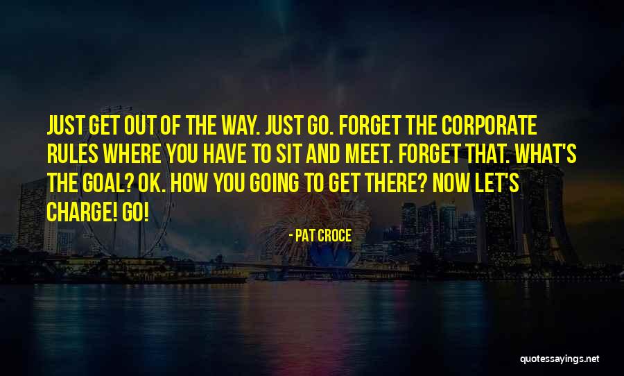 Neoplasticism Process Quotes By Pat Croce Neoplasticism Process Quotes By Pat Croce