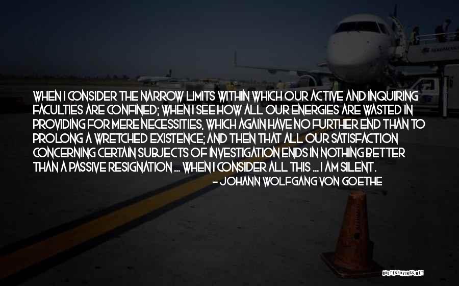 Neotenic Complex Quotes By Johann Wolfgang Von Goethe Neotenic Complex Quotes By Johann Wolfgang Von Goethe
