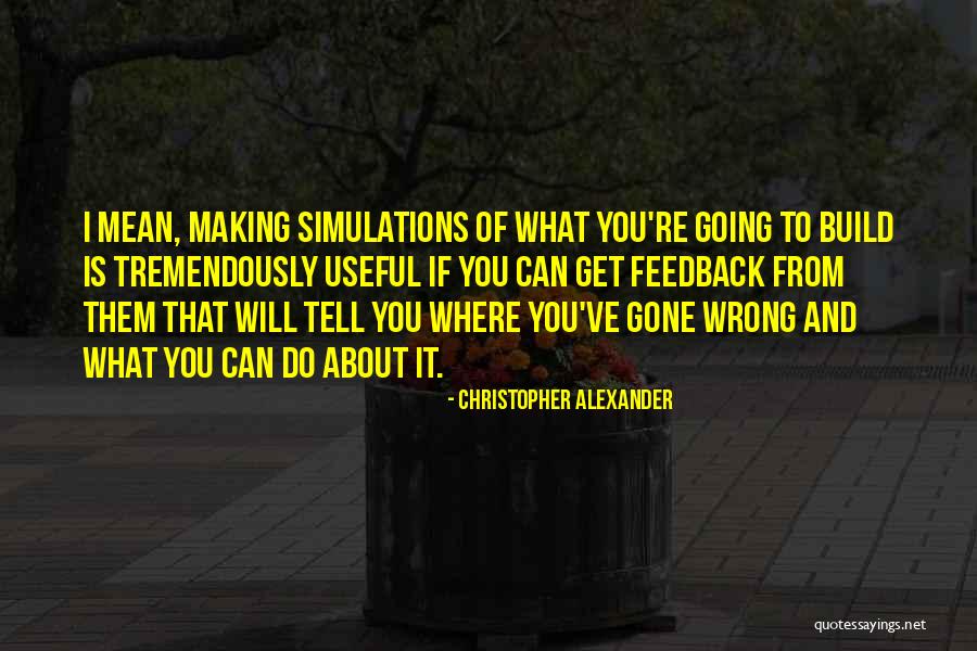 Neoteriques Quotes By Christopher Alexander Neoteriques Quotes By Christopher Alexander