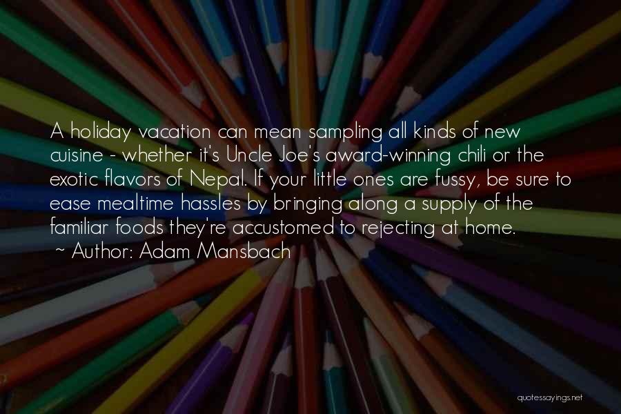 Nepal Quotes By Adam Mansbach
