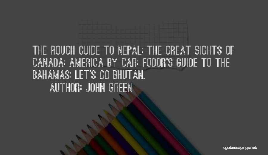 Nepal Quotes By John Green