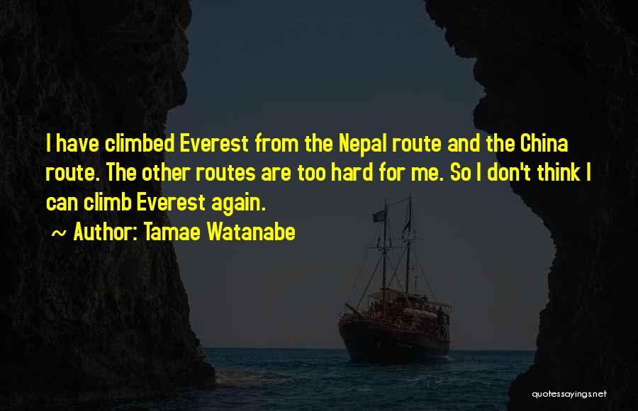 Nepal Quotes By Tamae Watanabe