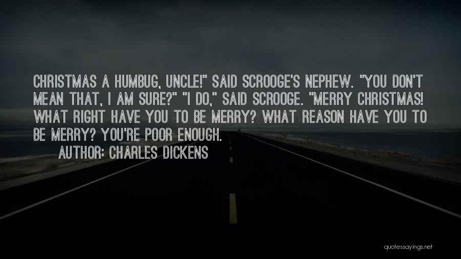 Nephew Quotes By Charles Dickens