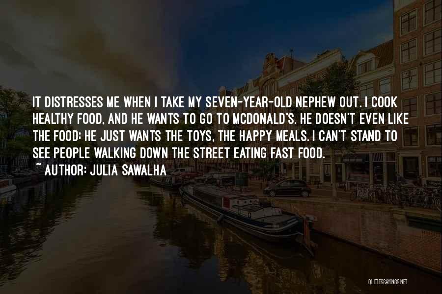 Nephew Quotes By Julia Sawalha