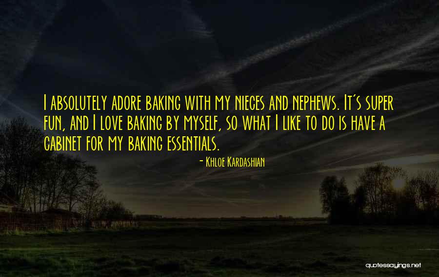 Nephews Love Quotes By Khloe Kardashian Nephews Love Quotes By Khloe Kardashian