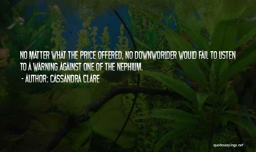 Nephilim Quotes By Cassandra Clare