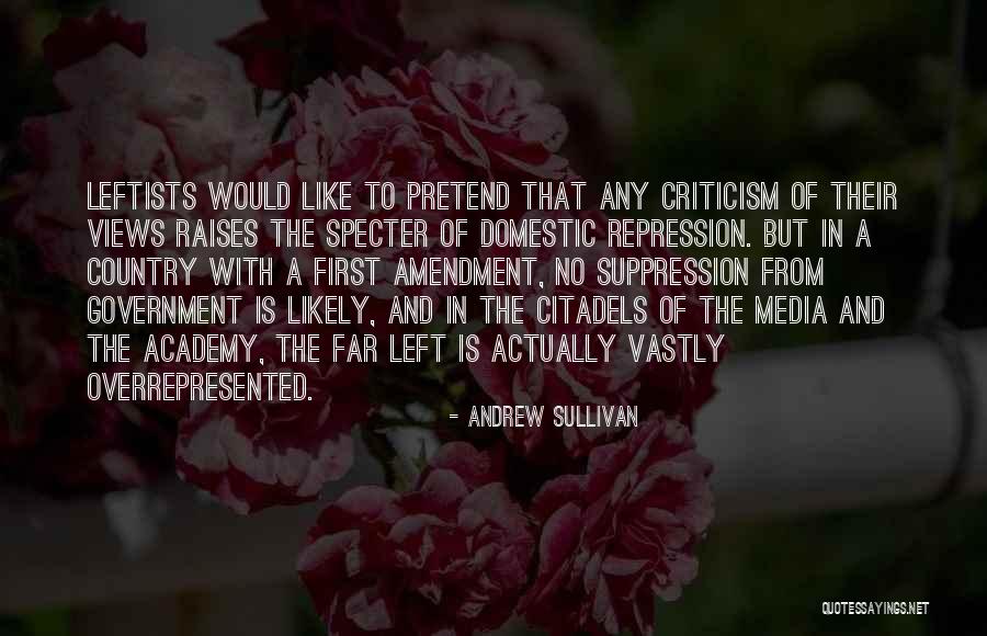 Nephridia Function Quotes By Andrew Sullivan Nephridia Function Quotes By Andrew Sullivan