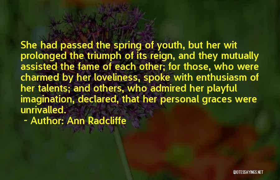 Nepromenljivost Quotes By Ann Radcliffe