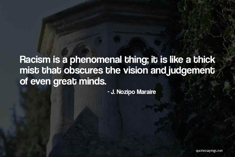 Neputincios Quotes By J. Nozipo Maraire Neputincios Quotes By J. Nozipo Maraire
