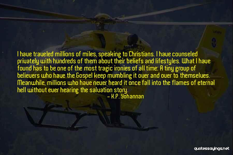 Neputincios Quotes By K.P. Yohannan Neputincios Quotes By K.P. Yohannan