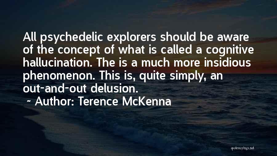 Neram Movie Quotes By Terence McKenna