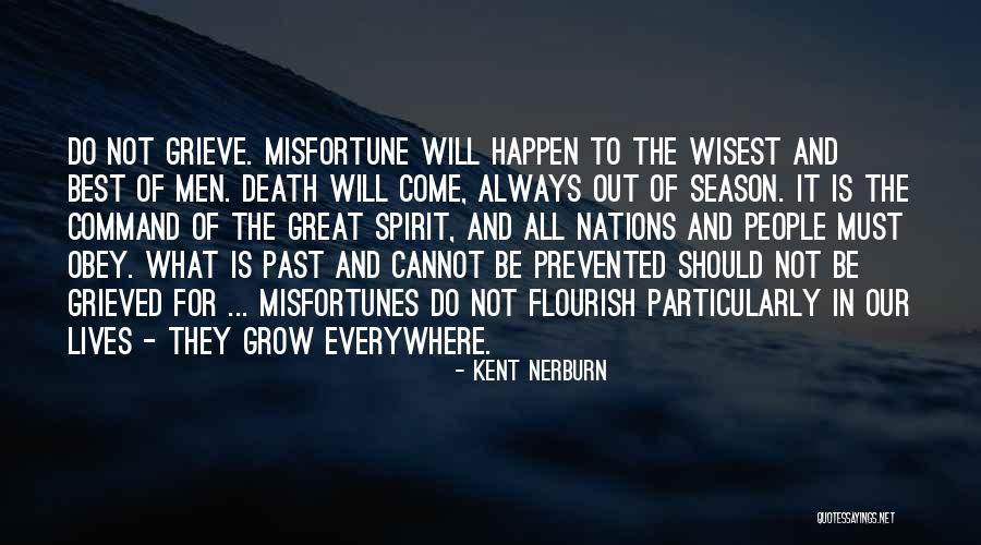 Nerburn Quotes By Kent Nerburn Nerburn Quotes By Kent Nerburn