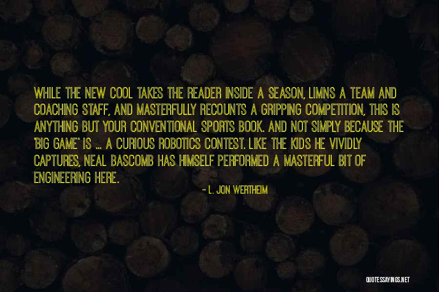 Nerc Quotes By L. Jon Wertheim Nerc Quotes By L. Jon Wertheim