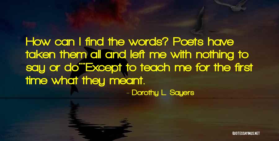Nercessian Foundation Quotes By Dorothy L. Sayers Nercessian Foundation Quotes By Dorothy L. Sayers