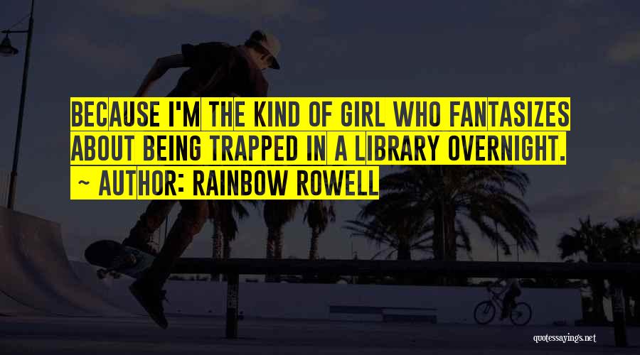 Nerd Girl Quotes By Rainbow Rowell