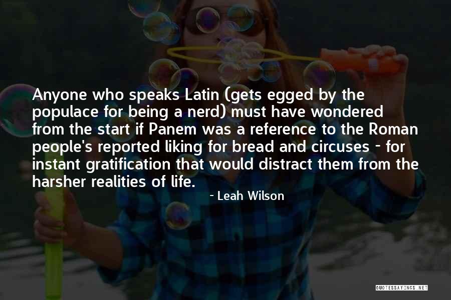 Nerd Life Quotes By Leah Wilson