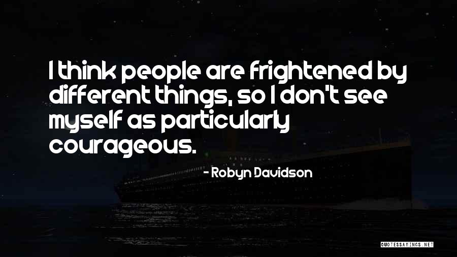 Nerden Bileceksiniz Quotes By Robyn Davidson Nerden Bileceksiniz Quotes By Robyn Davidson