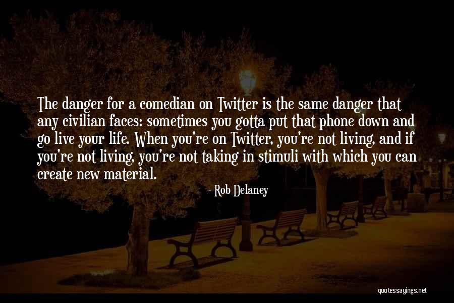 Nerdification Buffy Quotes By Rob Delaney