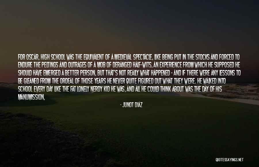 Nerdiness Quotes By Junot Diaz Nerdiness Quotes By Junot Diaz
