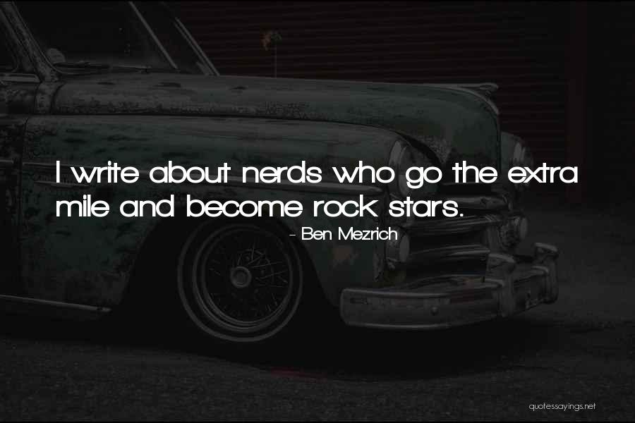 Nerds 2 Quotes By Ben Mezrich