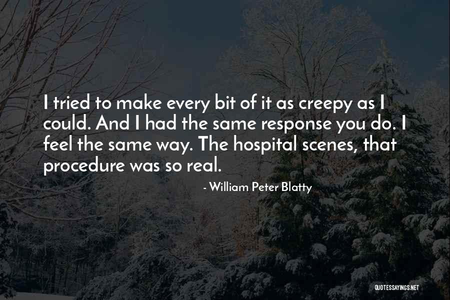 Nerdvana Outpost Quotes By William Peter Blatty Nerdvana Outpost Quotes By William Peter Blatty