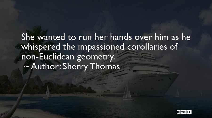 Nerdy Quotes By Sherry Thomas