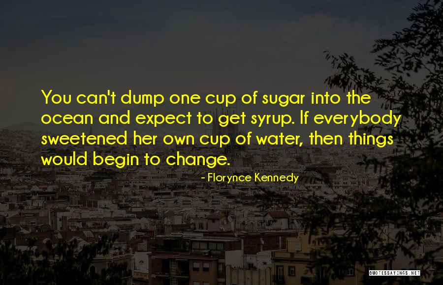 Nerea Lopez Quotes By Florynce Kennedy Nerea Lopez Quotes By Florynce Kennedy