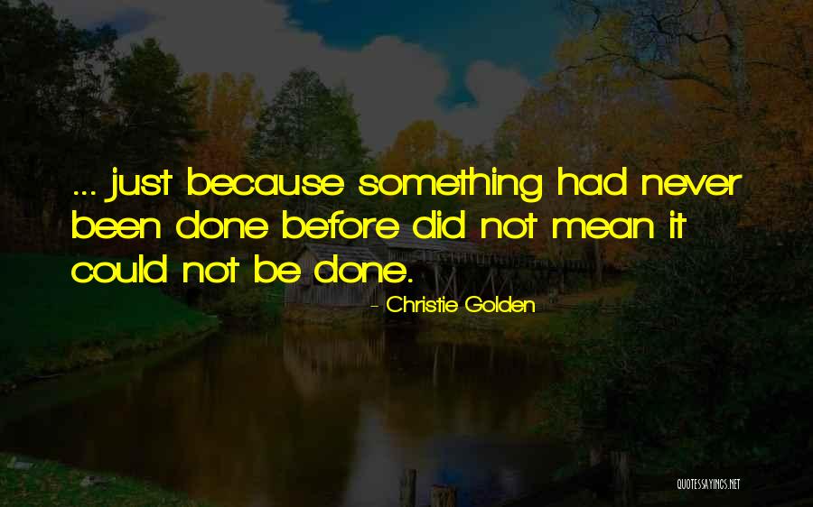 Nereda Ambrosio Quotes By Christie Golden Nereda Ambrosio Quotes By Christie Golden