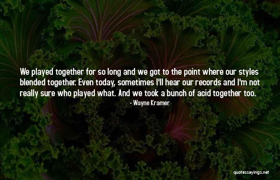 Nereda Ambrosio Quotes By Wayne Kramer Nereda Ambrosio Quotes By Wayne Kramer