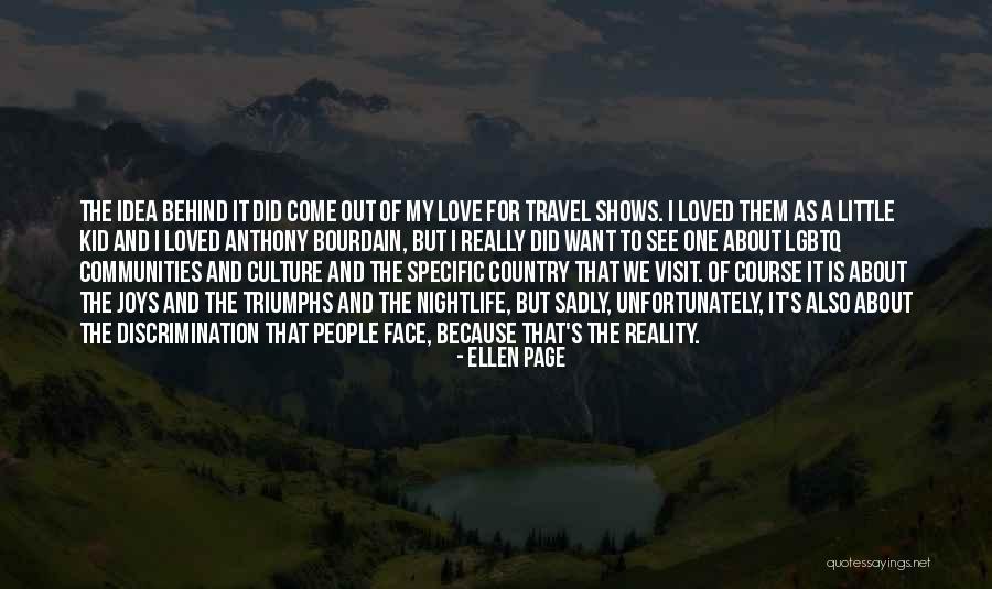 Nereden Nereye Quotes By Ellen Page Nereden Nereye Quotes By Ellen Page