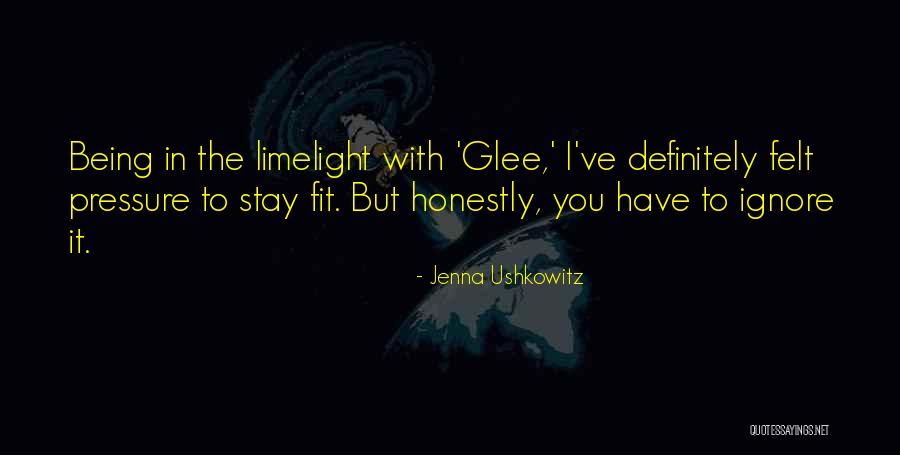 Nereden Nereye Quotes By Jenna Ushkowitz Nereden Nereye Quotes By Jenna Ushkowitz