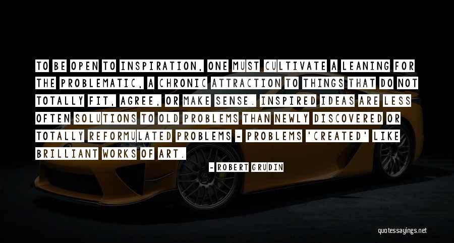 Nereikia Quotes By Robert Grudin Nereikia Quotes By Robert Grudin