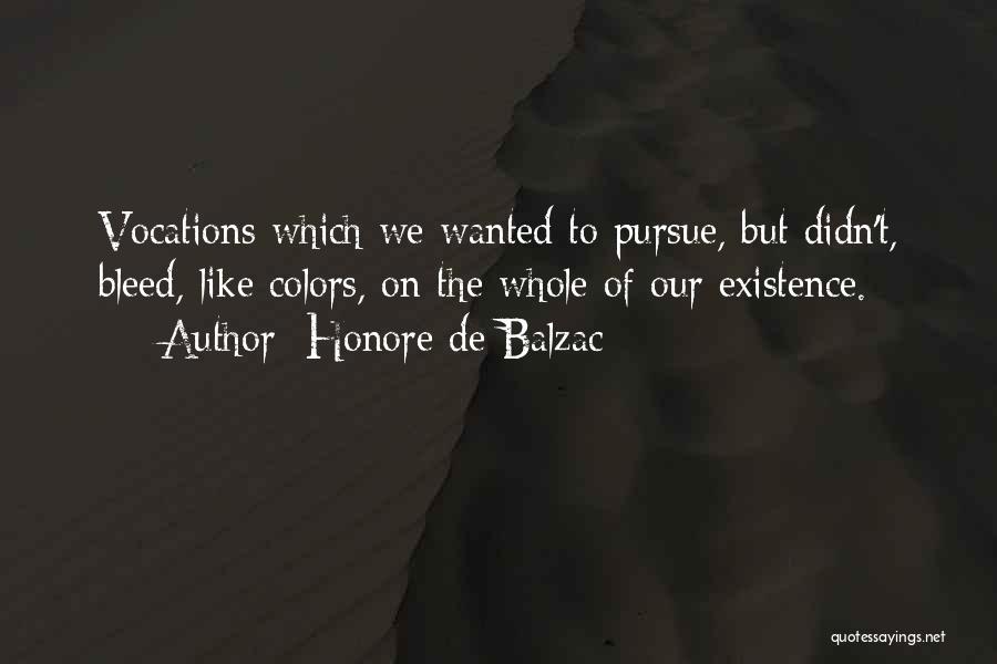 Nereo Rocco Quotes By Honore De Balzac
