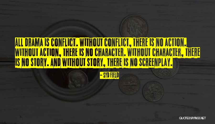 Nerfrussia Quotes By Syd Field Nerfrussia Quotes By Syd Field