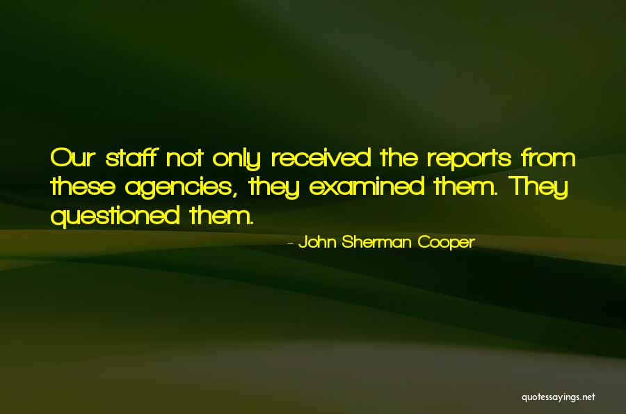 Nerica Quotes By John Sherman Cooper Nerica Quotes By John Sherman Cooper