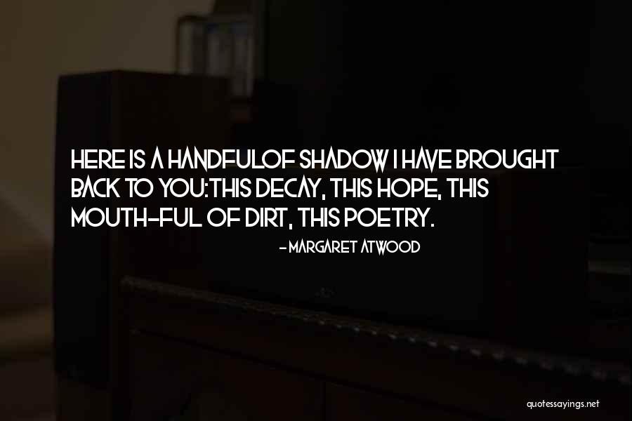 Neriman Sallan Quotes By Margaret Atwood Neriman Sallan Quotes By Margaret Atwood