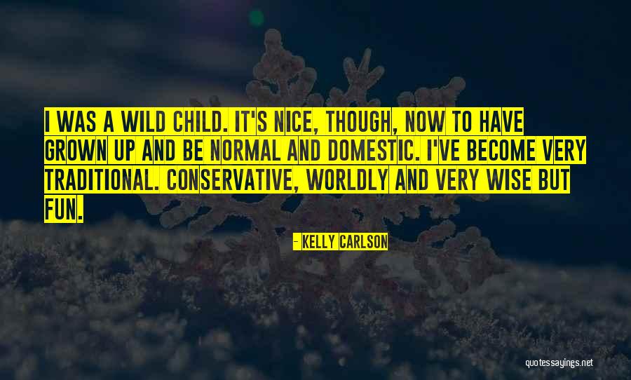 Nerimanov Quotes By Kelly Carlson Nerimanov Quotes By Kelly Carlson