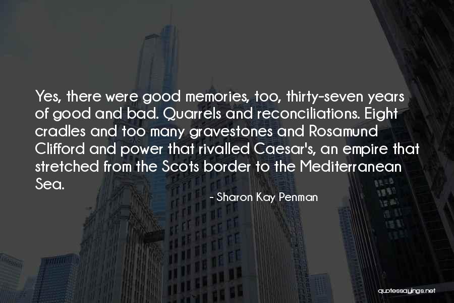 Neringa Kri Iute Quotes By Sharon Kay Penman Neringa Kri Iute Quotes By Sharon Kay Penman
