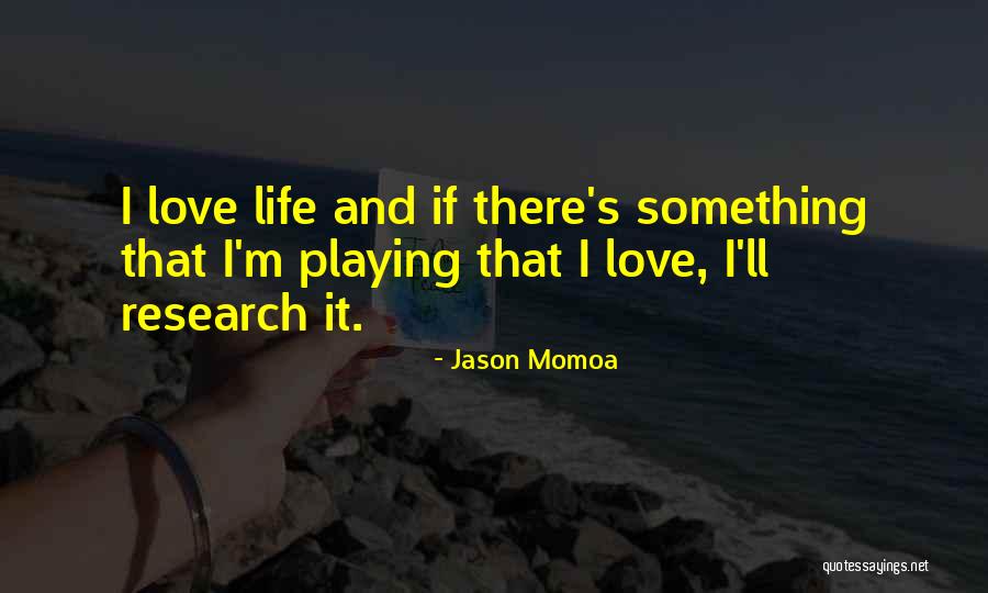Neriniu Quotes By Jason Momoa Neriniu Quotes By Jason Momoa