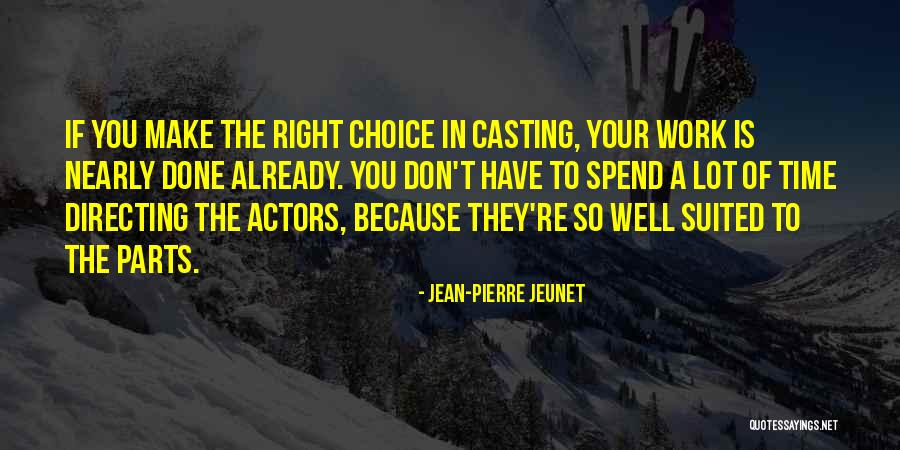 Nerka Damska Quotes By Jean-Pierre Jeunet Nerka Damska Quotes By Jean-Pierre Jeunet