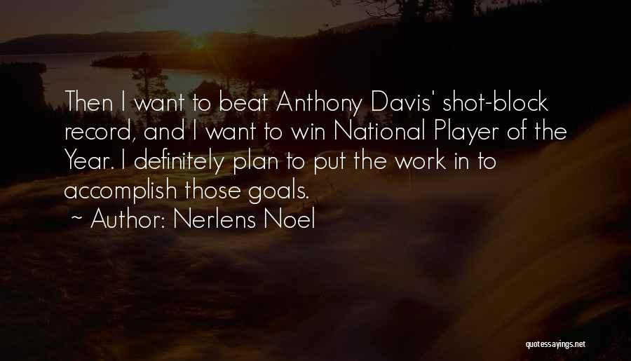 Nerlens Noel Quotes 1771846