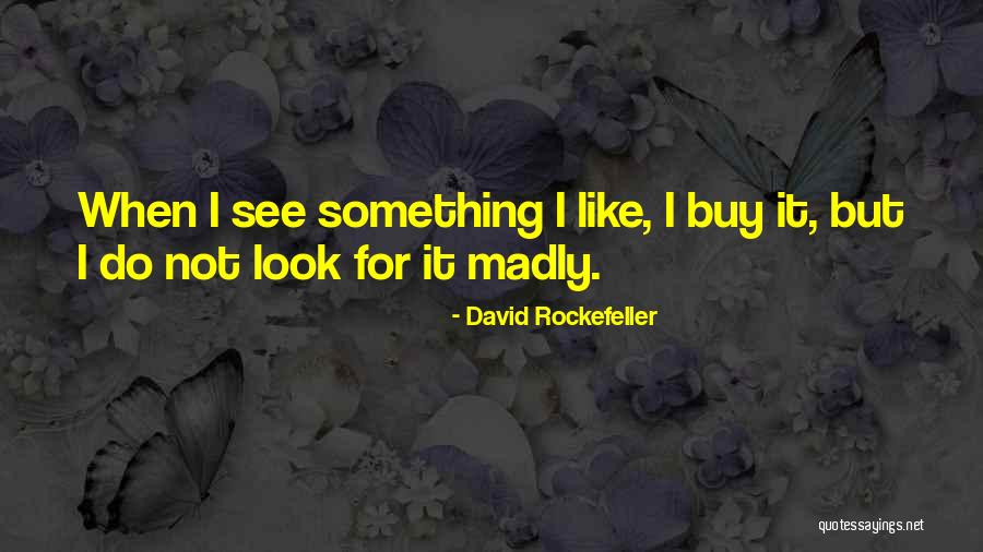Nerling River Quotes By David Rockefeller Nerling River Quotes By David Rockefeller