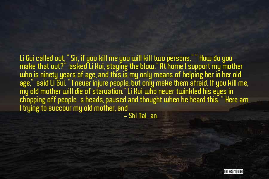 Nermin Lazarus Quotes By Shi Nai'an Nermin Lazarus Quotes By Shi Nai'an