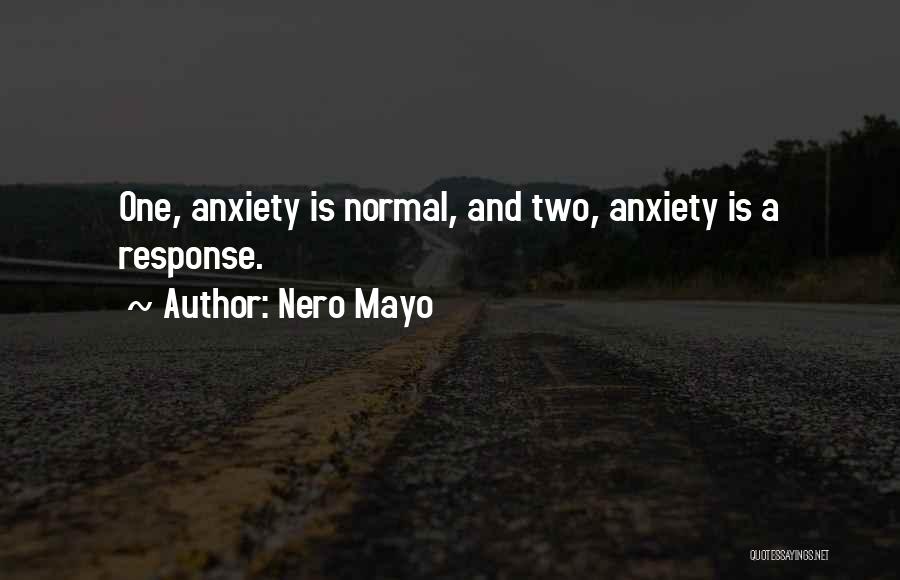 Nero Mayo Quotes 2097547