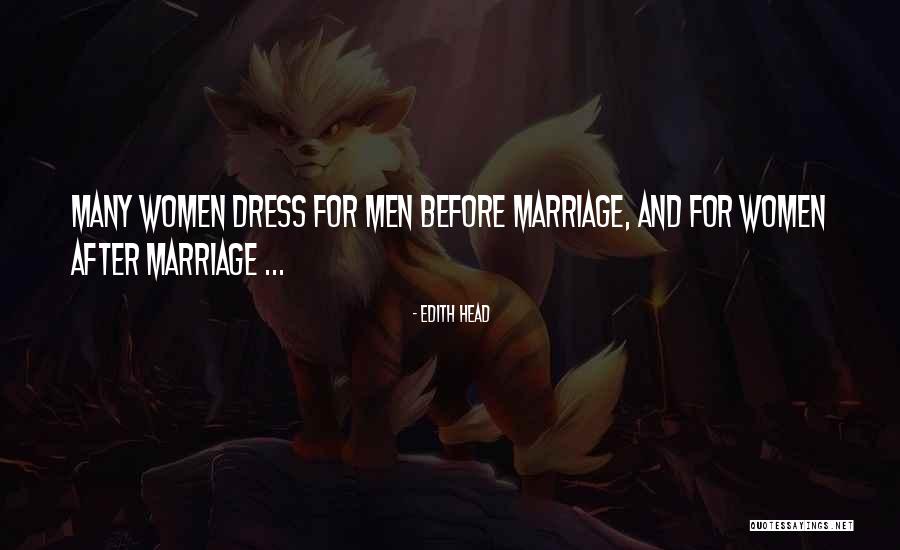 Nerodimka Quotes By Edith Head Nerodimka Quotes By Edith Head