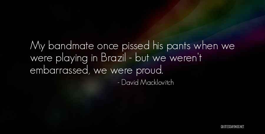 Nerone Quotes By David Macklovitch Nerone Quotes By David Macklovitch