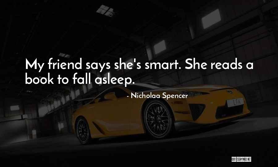 Neroscinema Quotes By Nicholaa Spencer Neroscinema Quotes By Nicholaa Spencer