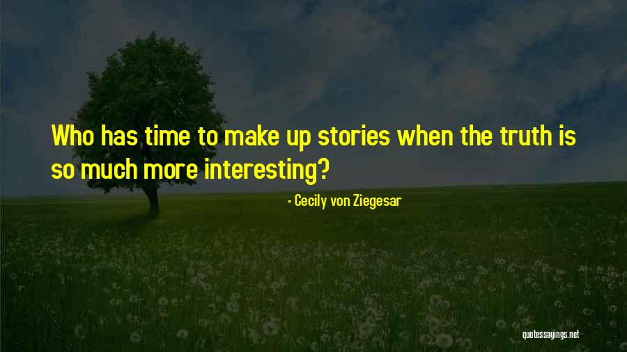 Nerost Quotes By Cecily Von Ziegesar Nerost Quotes By Cecily Von Ziegesar