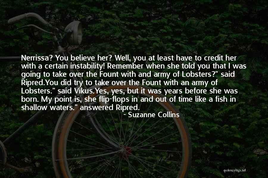 Nerrissa Quotes By Suzanne Collins Nerrissa Quotes By Suzanne Collins